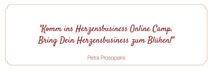 erfolgreiches Herzensbusiness, Petra Prosoparis, Tipps zum erfolgreichen gründen, wie Du erfolgreich gründest